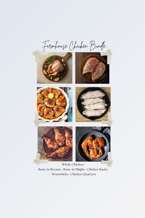 Farmhouse Chicken Bundle
